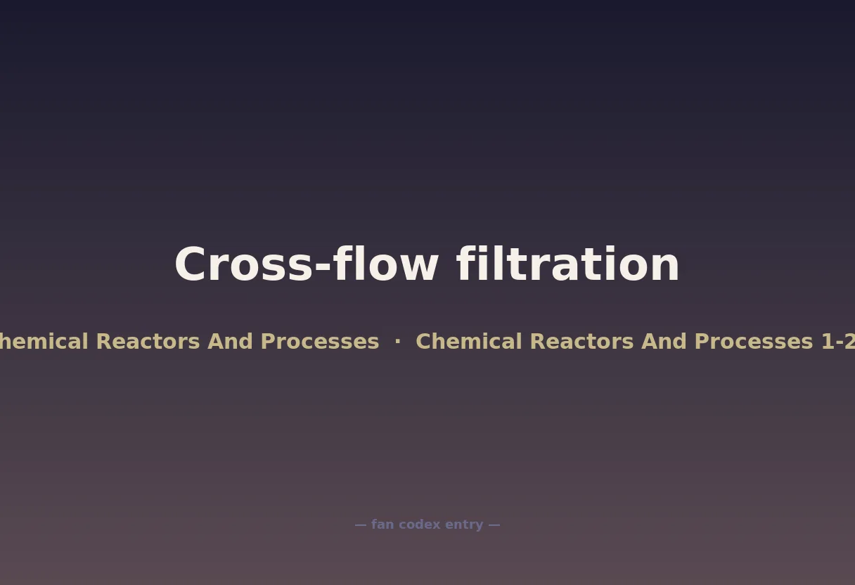 Cross-flow filtration